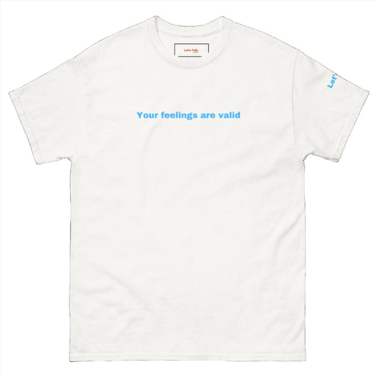 Let's Talk Feelings Classic T-Shirt